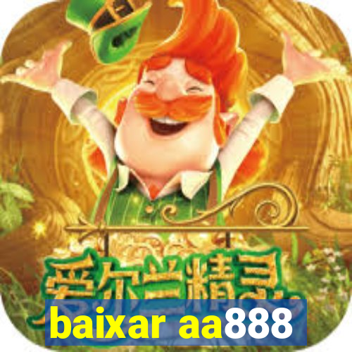 baixar aa888